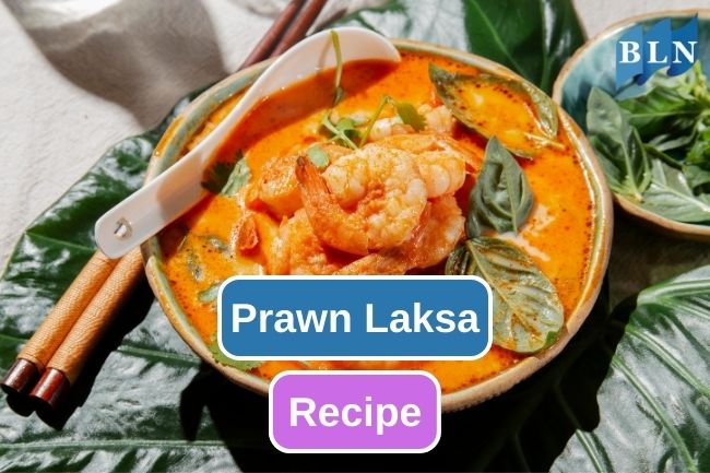 This Prawn Laksa Recipe Is a Must Try